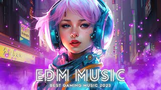 New Gaming Music 2023 Mix 🎧 Best Of EDM, Gaming Music, Trap, House, Dubstep 🎶 EDM Music Mix