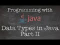 Object Oriented Programming with Java: 6. Primitive & Reference Data Types (with Arrays)