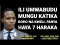 ILI UMWABUDU MUNGU KATIKA ROHO NA KWELI.  FANYA HAYA 7 HARAKA