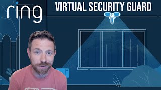 Ring Virtual Security Guard Announced!