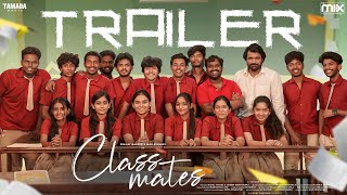 Classmates New web series  || Trailer || The Mix || Tamada Media