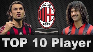 Who are the best AC Milan players of all time? (🔥RANKING OF TOP 10 GREATEST PLAYER🔥)