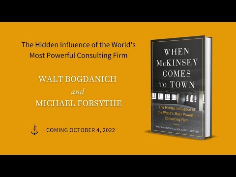 When McKinsey Comes To Town By Walt Bogdanich - YouTube