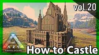 【vol.20】ARK:高原の城の作り方(How to castle)【building tips】