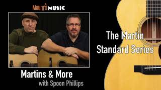 Martins \u0026 More PODCAST w/Spoon Phillips - The Martin Standard  Series