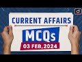 Current Affairs MCQs – 3rd Feb 2024 | UPSC Current Affairs | Drishti IAS English