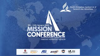 MISSION CONFERENCE TRANSFORMING COMMUNITIES THROUGH ADVENTIST MISSION - Day 3