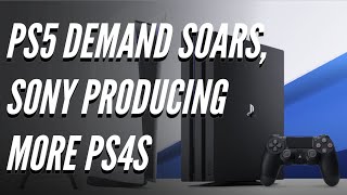 As Demand For The PS5 Soars Higher Sony Announces It Will Continue To Produce PS4s Throughout 2022
