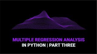 Multiple Regression Analysis in Python | Part 3