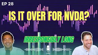 The NVDA Short Thesis \u0026 How to Long Bitcoin With Limited Downside | Ep. 28