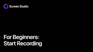 How to Record Your Screen with Screen Studio | Beginner Tutorial