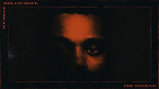 The Weeknd - My Dear Melancholy, ( Full Album / Slowed-Reverb - Transitions)