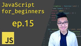 JavaScript for Beginners #15 - Functions Part 4