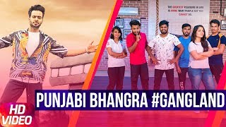 Latest Punjabi Bhangra 2017 | Gangland | Mankirt Aulakh | Deep Kahlon | Dj Flow