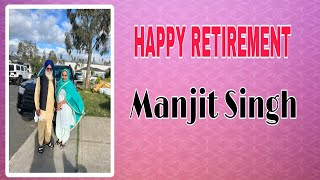 ⭕Live Happy Retirement of Manjit Singh 29-10-2024