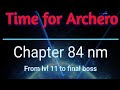 Archero - 84nm - 315k - perfect skills !