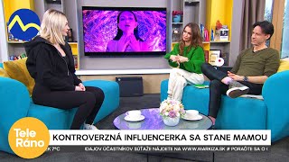 Kontroverzná influencerka zmenila názor na život!  | Teleráno