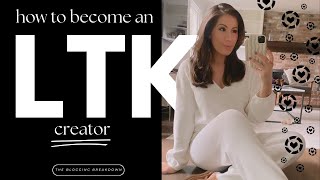 How To Get Accepted to LTK | Become an LTK Creator