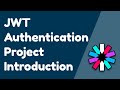 JWT Authentication Project Introduction
