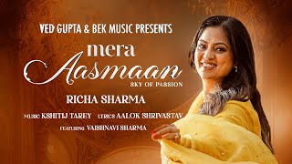 Mera Aasmaan | Richa Sharma | Aalok Shrivastav | Kshitij Tarey | Bek Music | Official Video