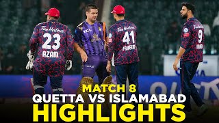 Full Highlights | Quetta Gladiators v Islamabad United | Match 8 | HBL PSL 9 | M2A1A