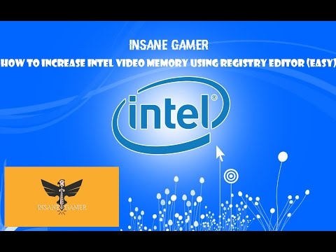 How to increase your Intel HD Graphics dedicated video memory How to increase your Intel HD Graphics dedicated video memory