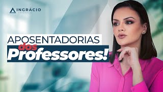 3 regras de Aposentadoria para Professores!