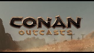 【Conan outcasts】最大難易度・野蛮で逝っくぞ～ ⑥(アビス・レムナント討伐＆本拠地移転)【ネタバレ×】【PS4】