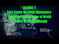 Destiny 2 - Data Cache Wrathful Maneuvers | Shattered Realm Ruins of Wrath - Caches of Wrath Triumph