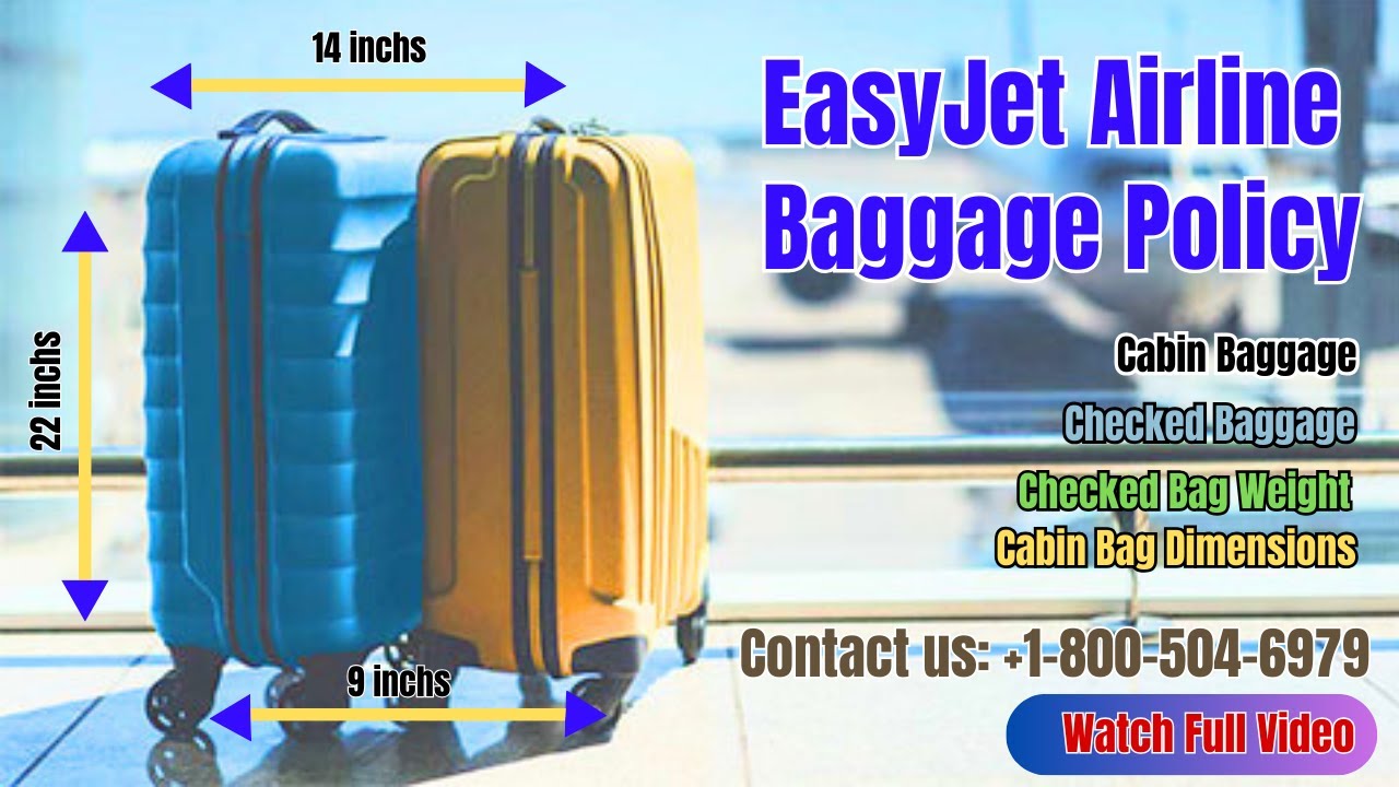 EasyJet Airline Baggage Policy || Cabin Bags Explained || Baggage ...