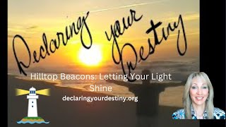 Hilltop Beacons: Letting Your Light Shine