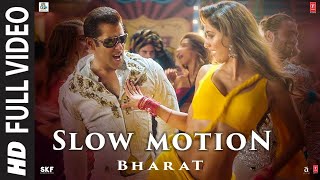 Slow Motion | Bharat | Salman Khan,Disha Patani | Vishal &Shekhar Feat.Nakash A,Shreya G | #shorts
