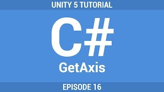 [16] GetAxis | Unity C# Tutorial [German]
