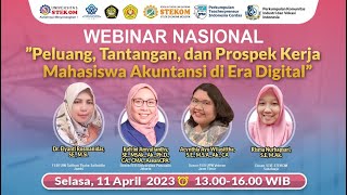 WEBINAR NASIONAL: ”Peluang, Tantangan, dan Prospek Kerja Mahasiswa Akuntansi di Era Digital”