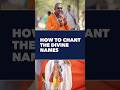 How to Chant the Divine Names