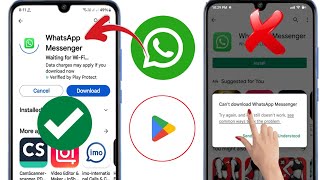 วิธีแก้ไขปัญหาดาวน์โหลด WhatsApp Messenger จาก Play Store ไม่ได้ | ดาวน์โหลด WhatsApp ไม่ได้