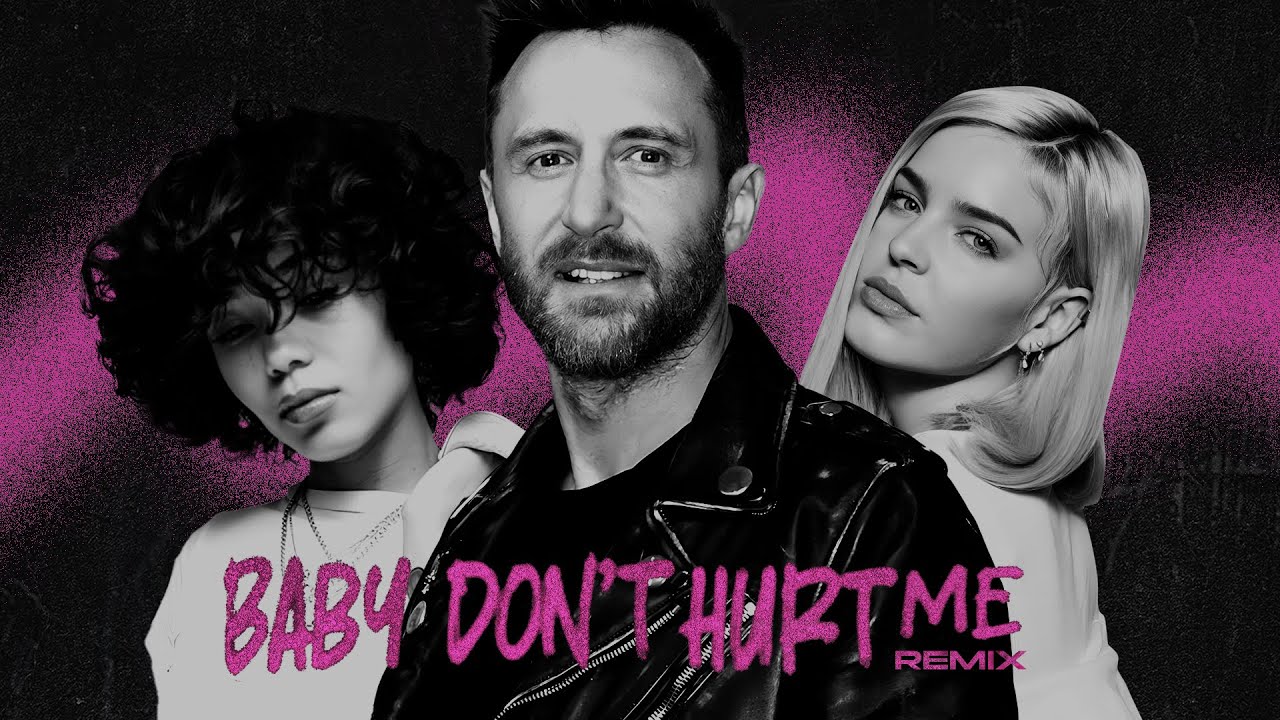 David Guetta, Anne Marie, Coi Leray - Baby Don’t Hurt Me (Dj Dark ...