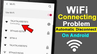 Wi Fi Keeps Disconnecting | wifi connecting problem on android phone