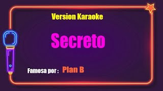 Plan B - Secreto Karaoke