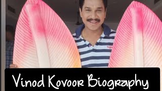 Vinod Kovoor (Dr. Moidu) Biography | Age | Siblings | Debut Movie | Last Serial | Current Serial |