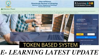 Token System for D. G. Shipping E- Learning Modules | Latest Update