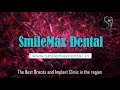Smilemax Dental Intro