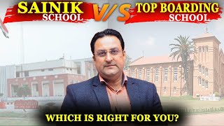 Sainik School VS Top Boarding Schools Which is Right For You ? Sainik School VS Boarding School