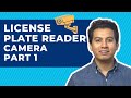 License Plate Reader Cameras - What You Need to Know - Part One