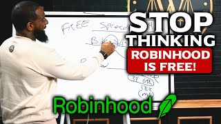 Robinhood: Uncovering Hidden Costs