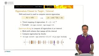 SLEPc: How to compute different parts of the spectrum | | UPV