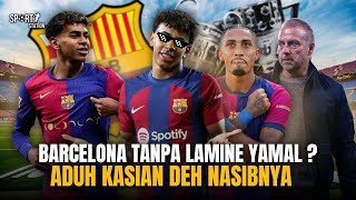 KEKALAHAN BERUNTUN BARCELONA DISEBABKAN LAMINE YAMAL ??