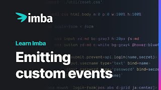 Emitting Custom Events | Learn Imba tutorial