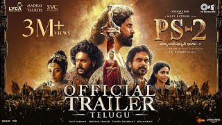 PS-2 Telugu Trailer | Mani Ratnam | AR Rahman | Subaskaran | Madras Talkies | Lyca Productions