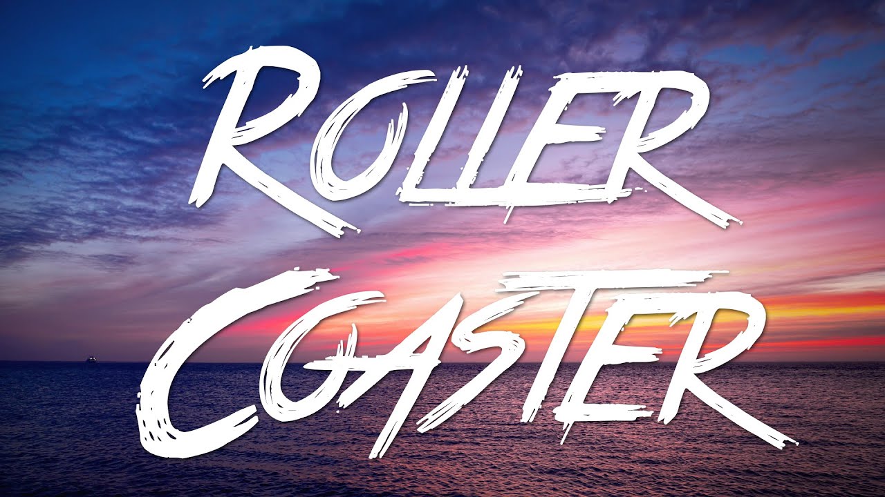 Roller Coaster - Danny Vera (Lyrics) Chords - Chordify